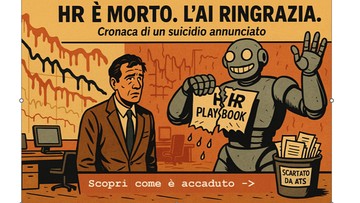 L’Obsolescenza della Funzione HR causata dalla IA? Cronaca di un suicidio annunciato